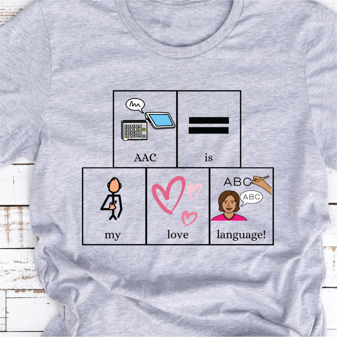 "AAC is my Love Language"