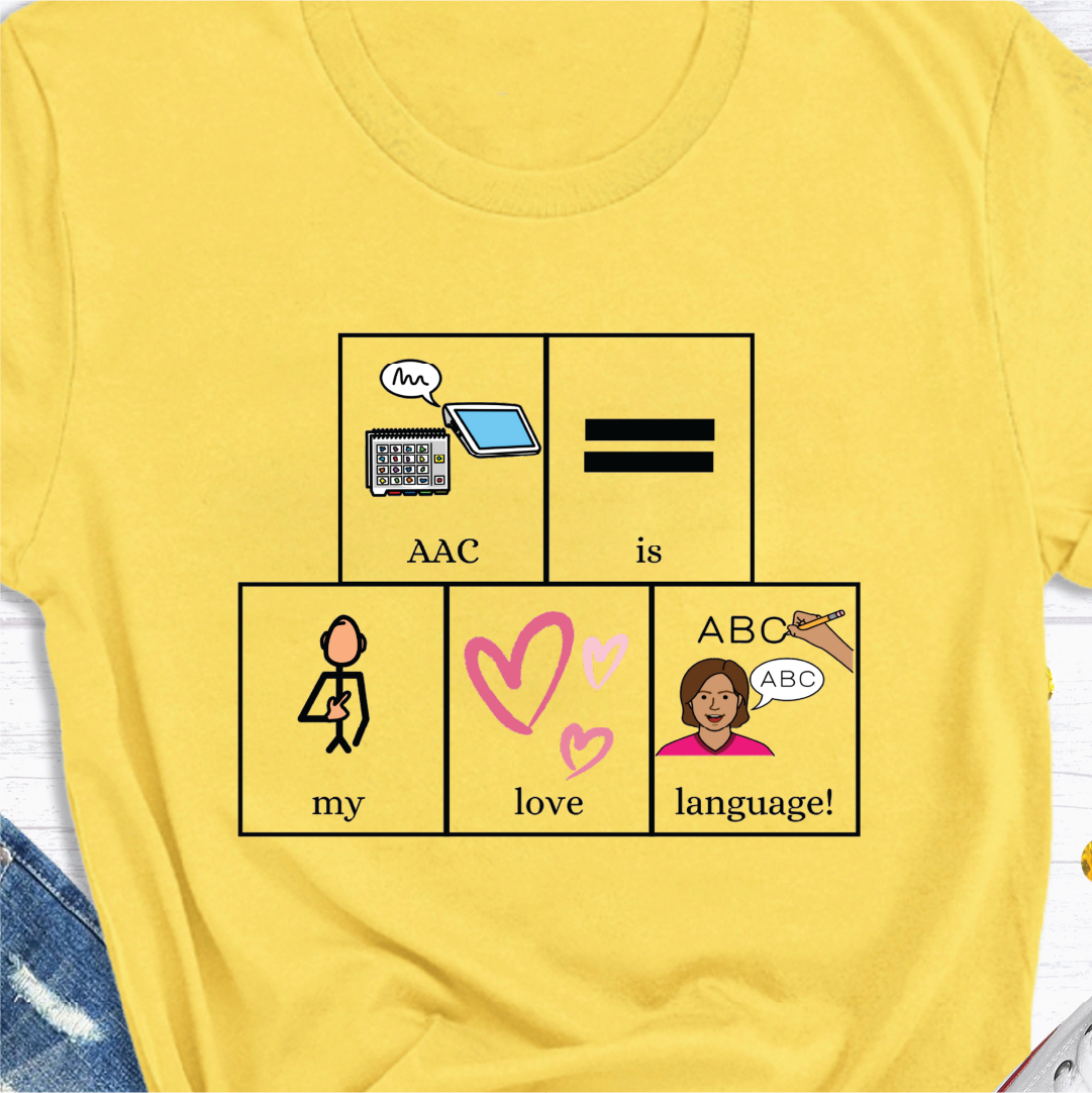 "AAC is my Love Language"