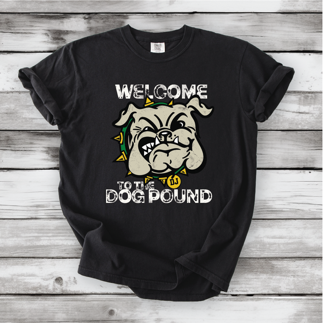 DJ Welcome to the Dog Pound Next Level, Bella Canvas and Comfort Colors