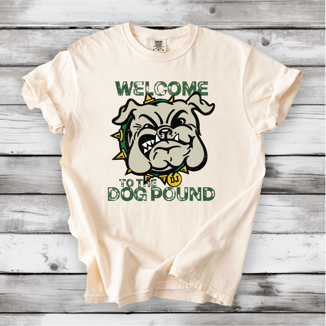 DJ Welcome to the Dog Pound Next Level, Bella Canvas and Comfort Colors