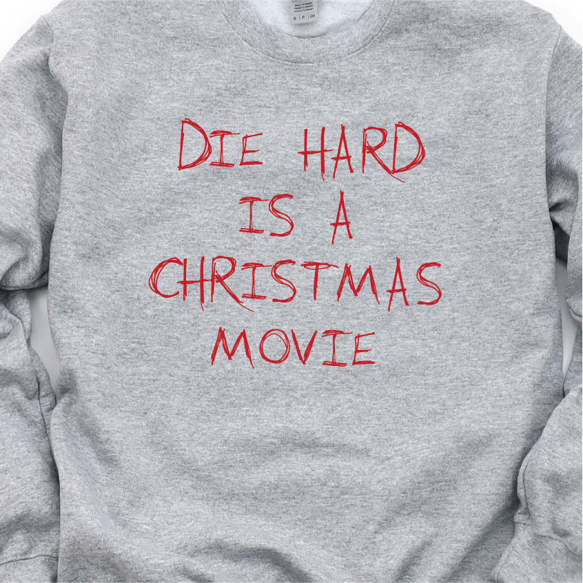 Die Hard is a Christmas Movie Ho-Ho-Ho