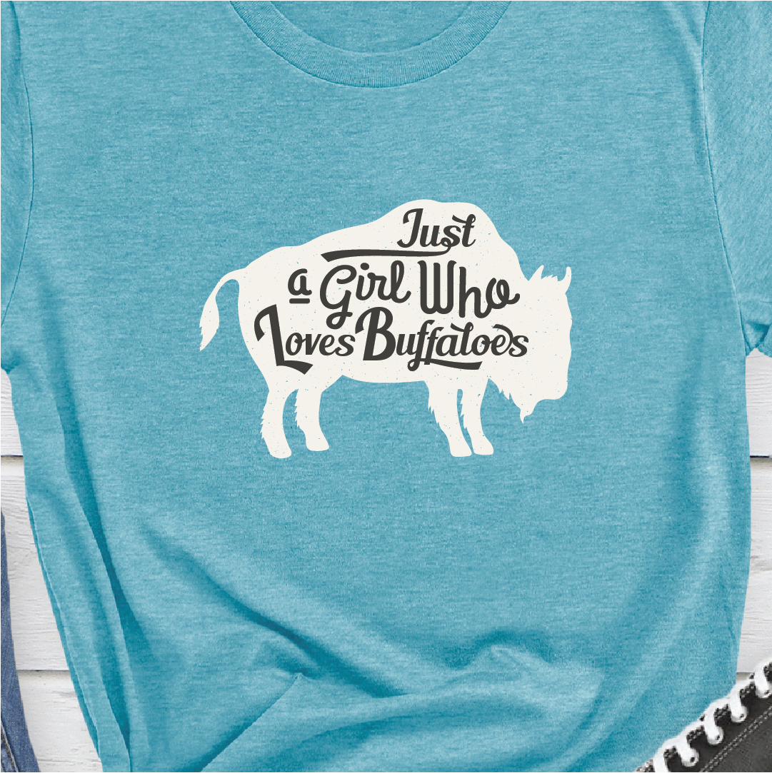 Just a Girl Who Loves Buffaloes