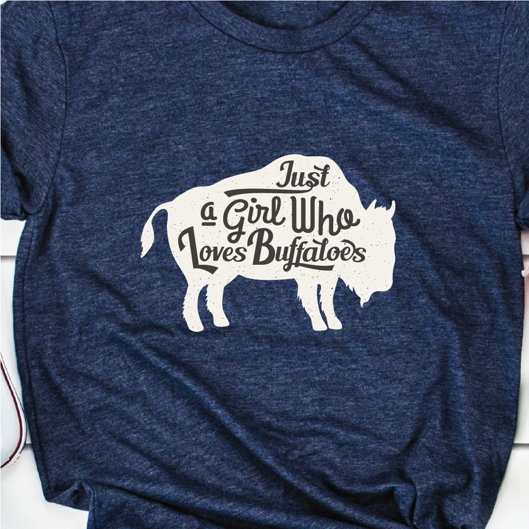Just a Girl Who Loves Buffaloes