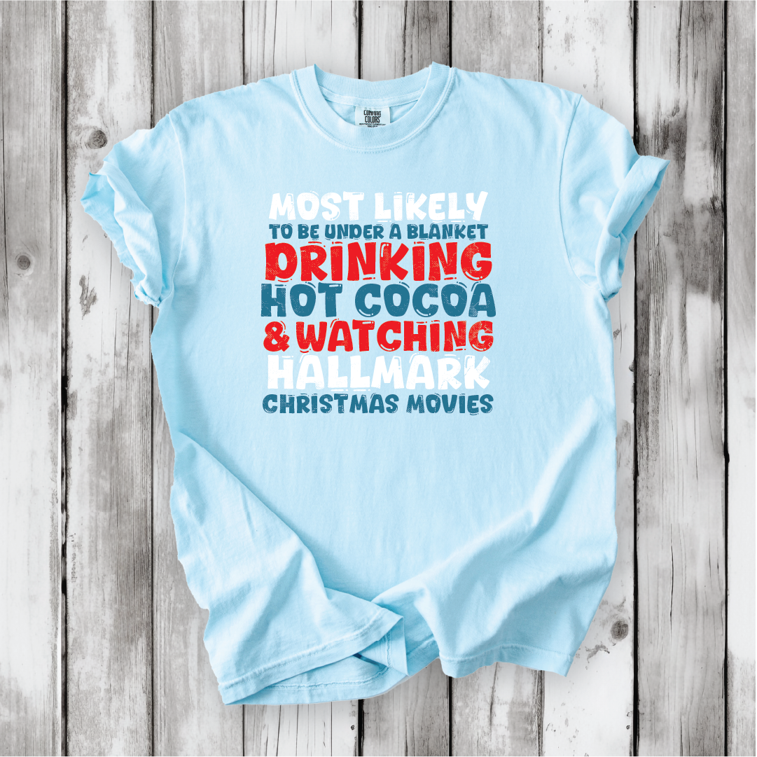 Christmas Movie Watching Shirt | Cozy Winter Tee | Hallmark Movie Lover Top | Blanket & Cocoa Shirt - Comfort Colors