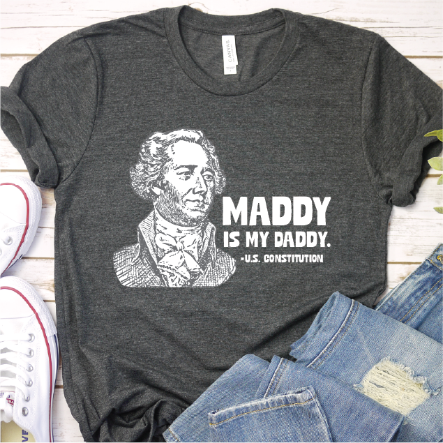 "Maddy is my Daddy"