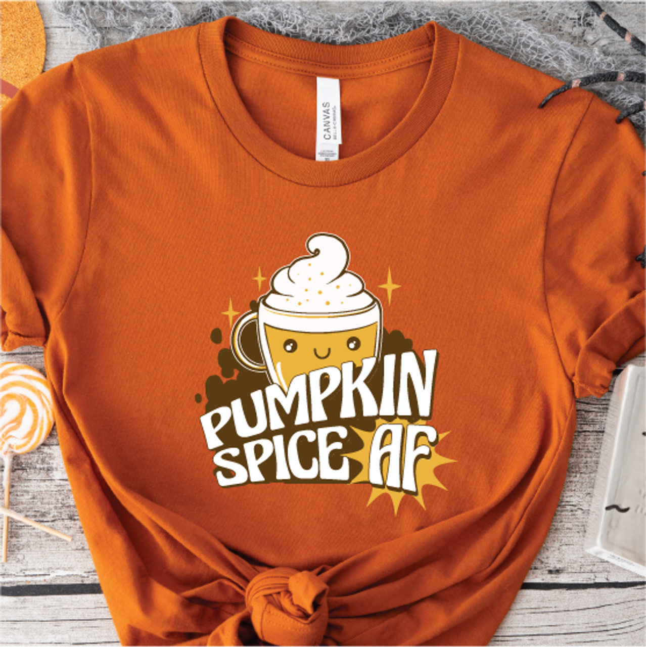 "Pumpkin Spice AF"