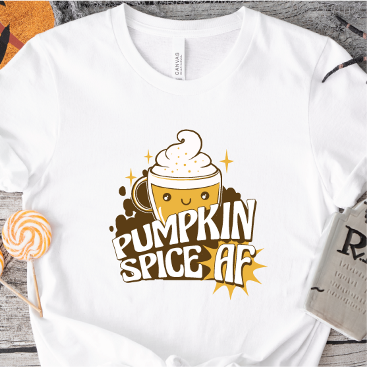 "Pumpkin Spice AF"
