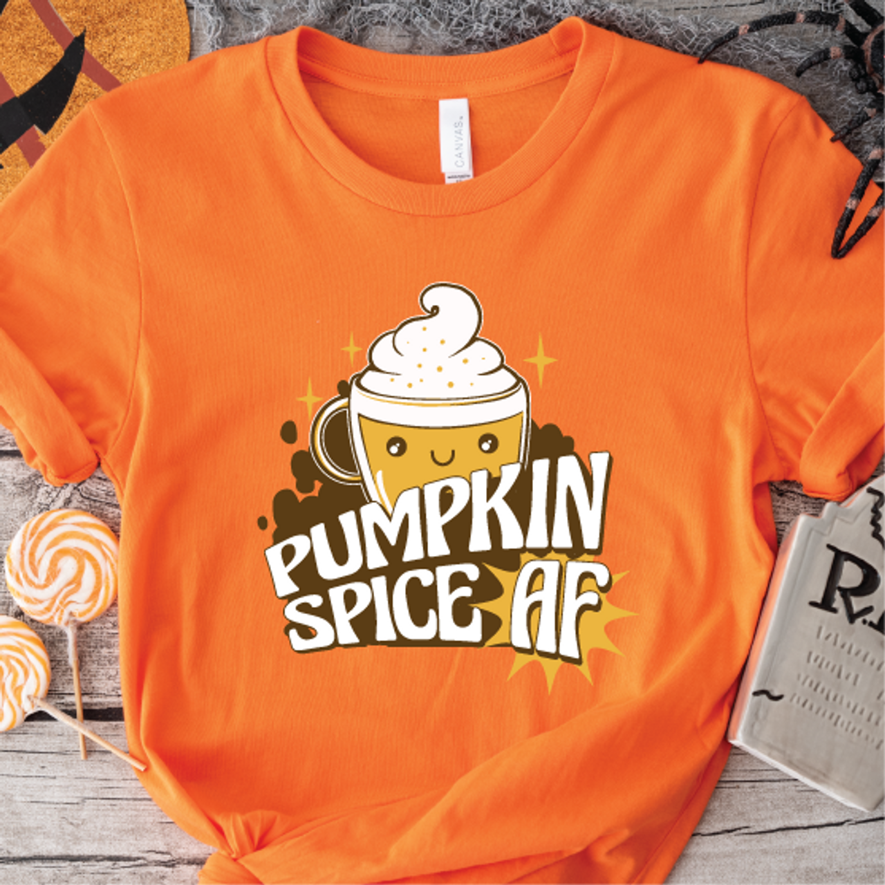 "Pumpkin Spice AF"