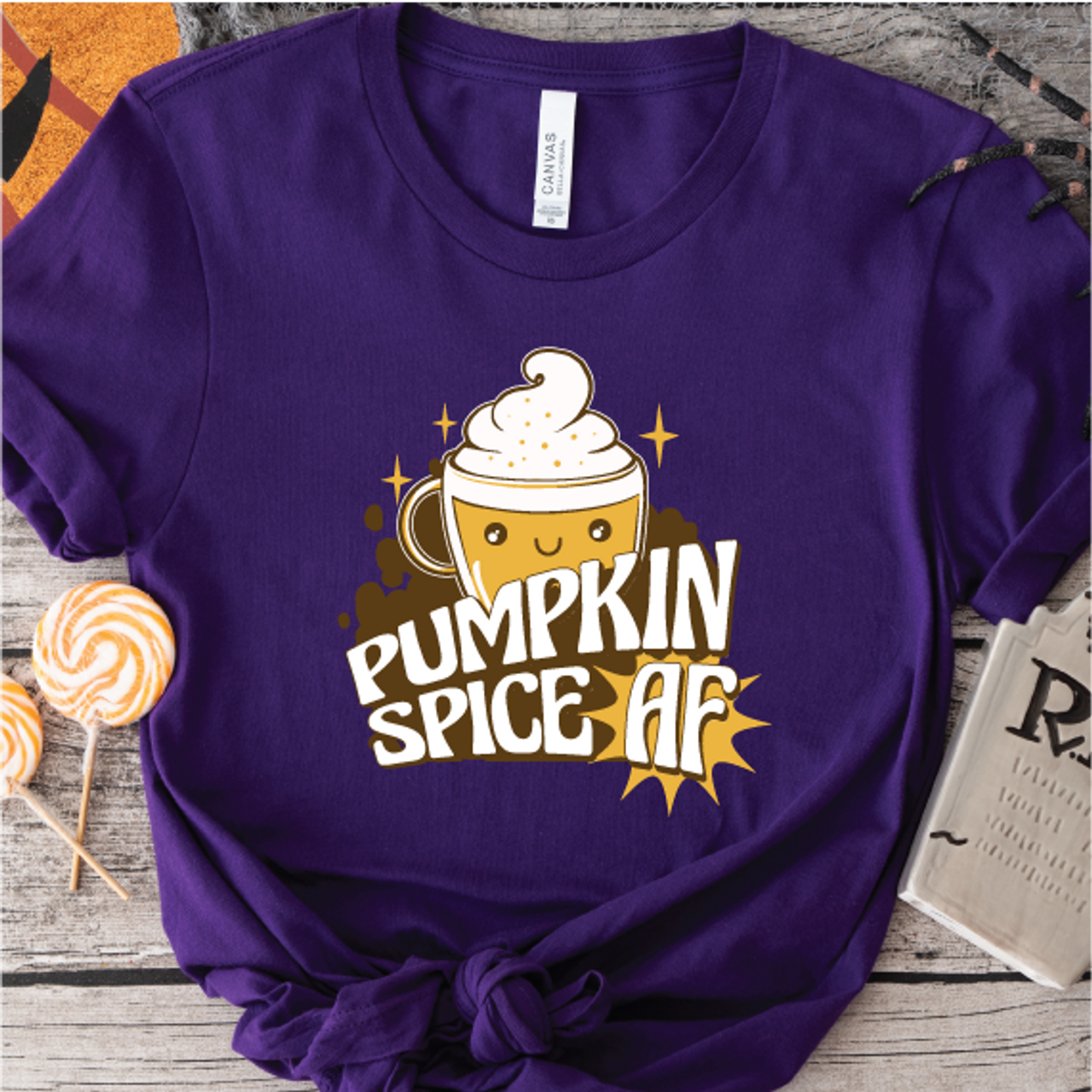 "Pumpkin Spice AF"
