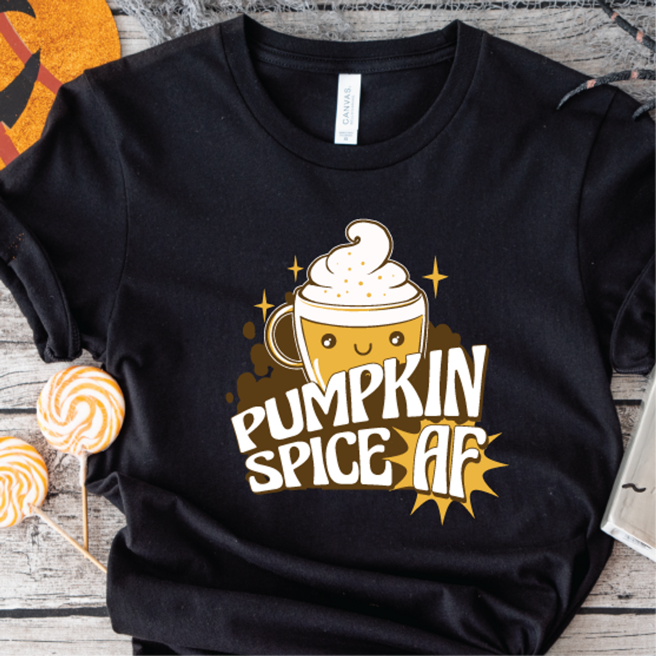 "Pumpkin Spice AF"