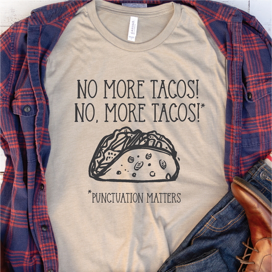 "No More Tacos"