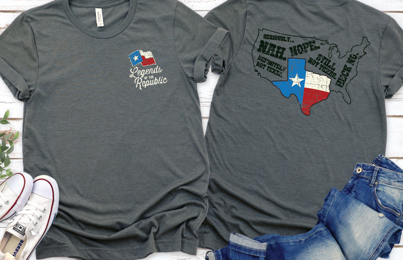 "Not Texas" - Unisex Shirt