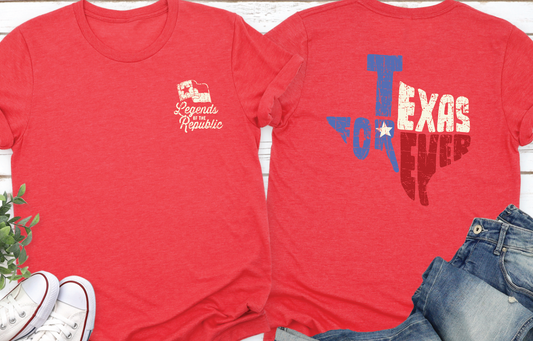 "Texas Forever" Texas Legends of the Republic Series Unisex Tee