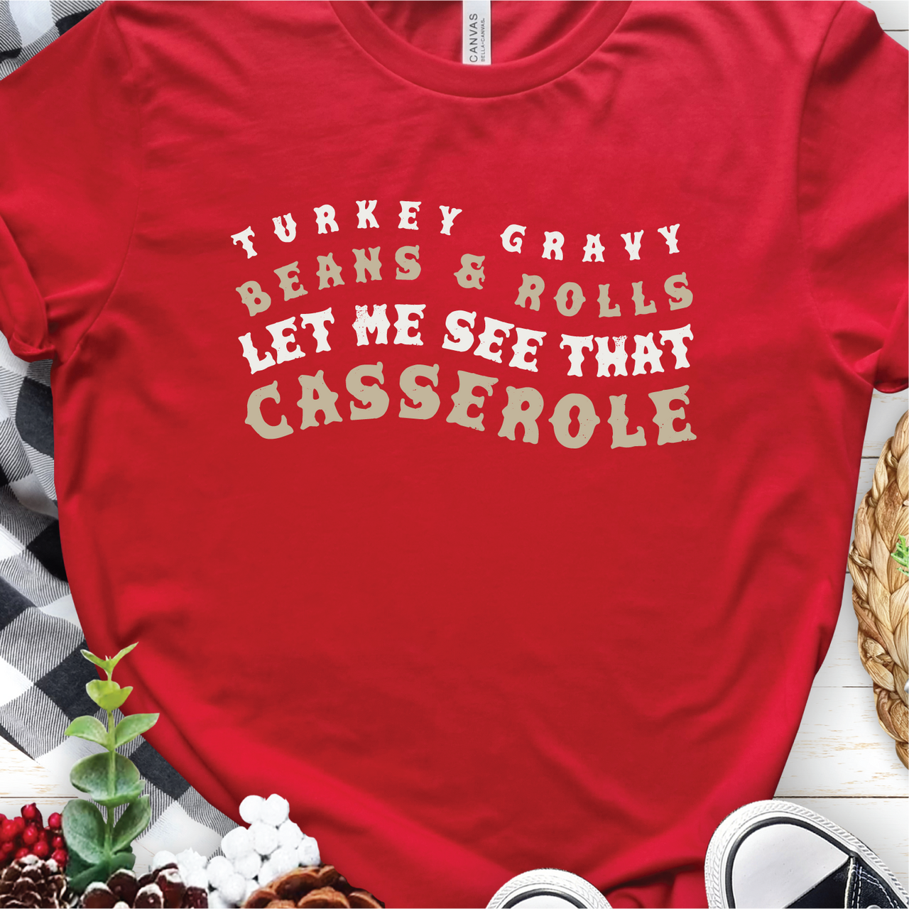 "Let Me See That Casserole" Unisex Tee