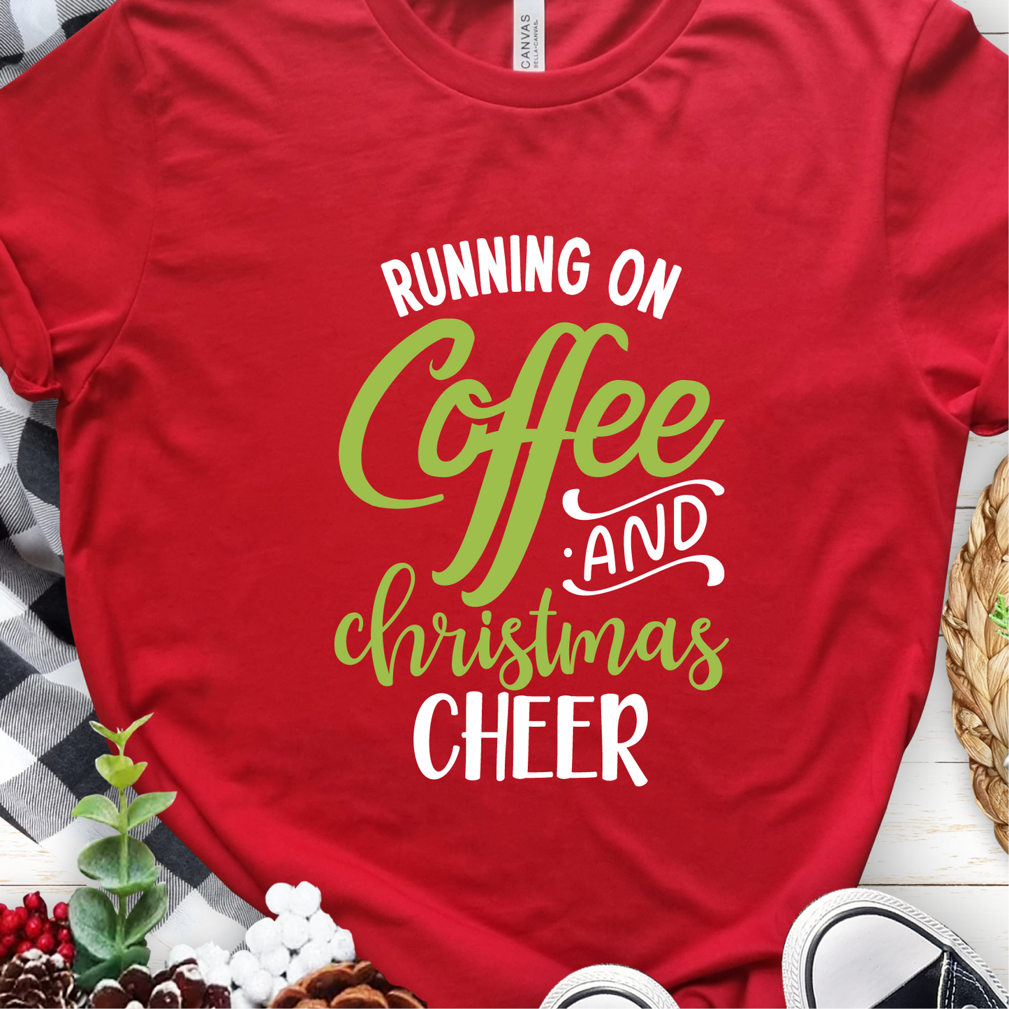 "Running on Coffee and Christmas Cheer" Unisex Tee