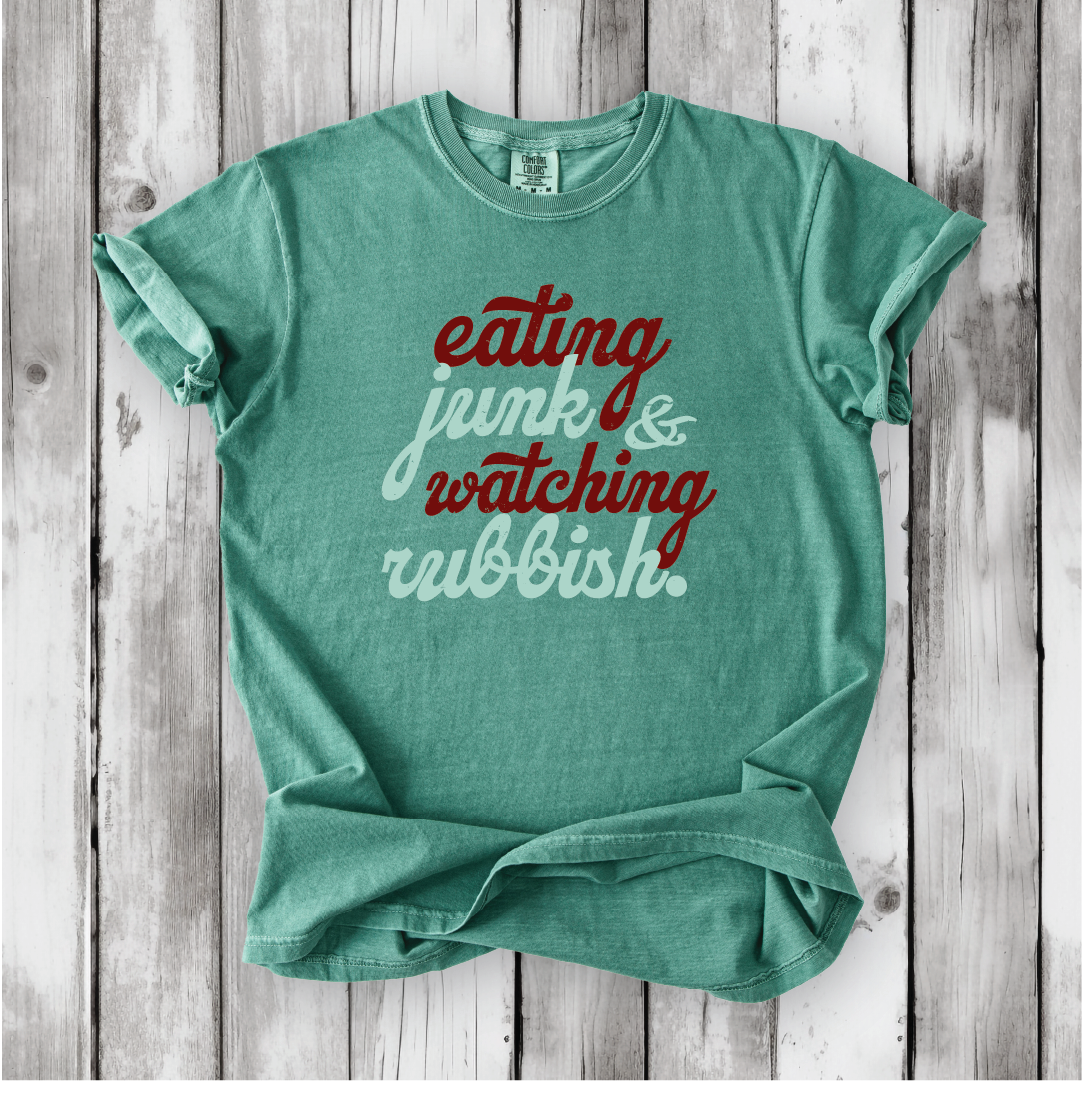 Eating Junk and Watching Rubbish - Comfort Colors