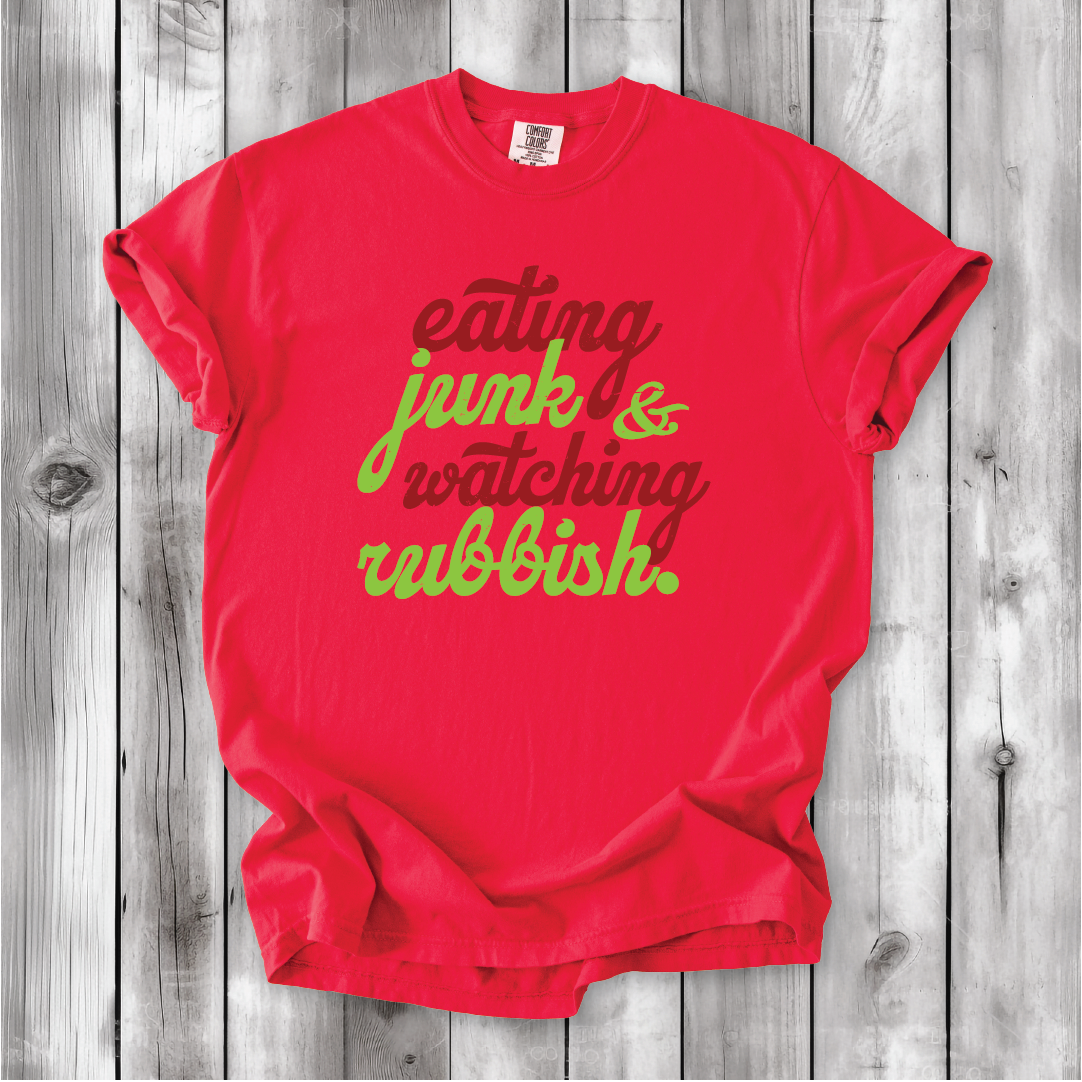 Eating Junk and Watching Rubbish - Comfort Colors