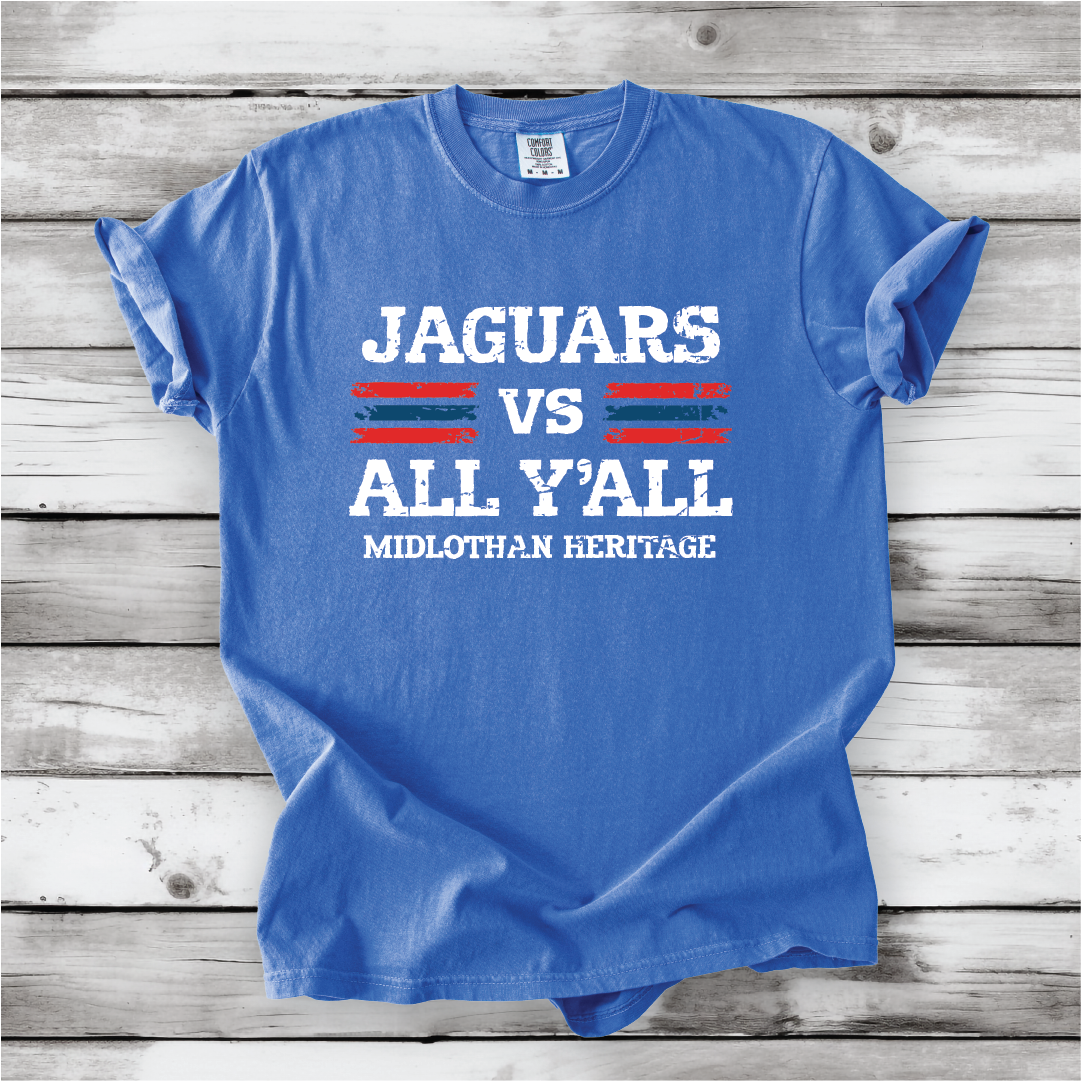 JAGS vs All Y'all - Comfort Colors