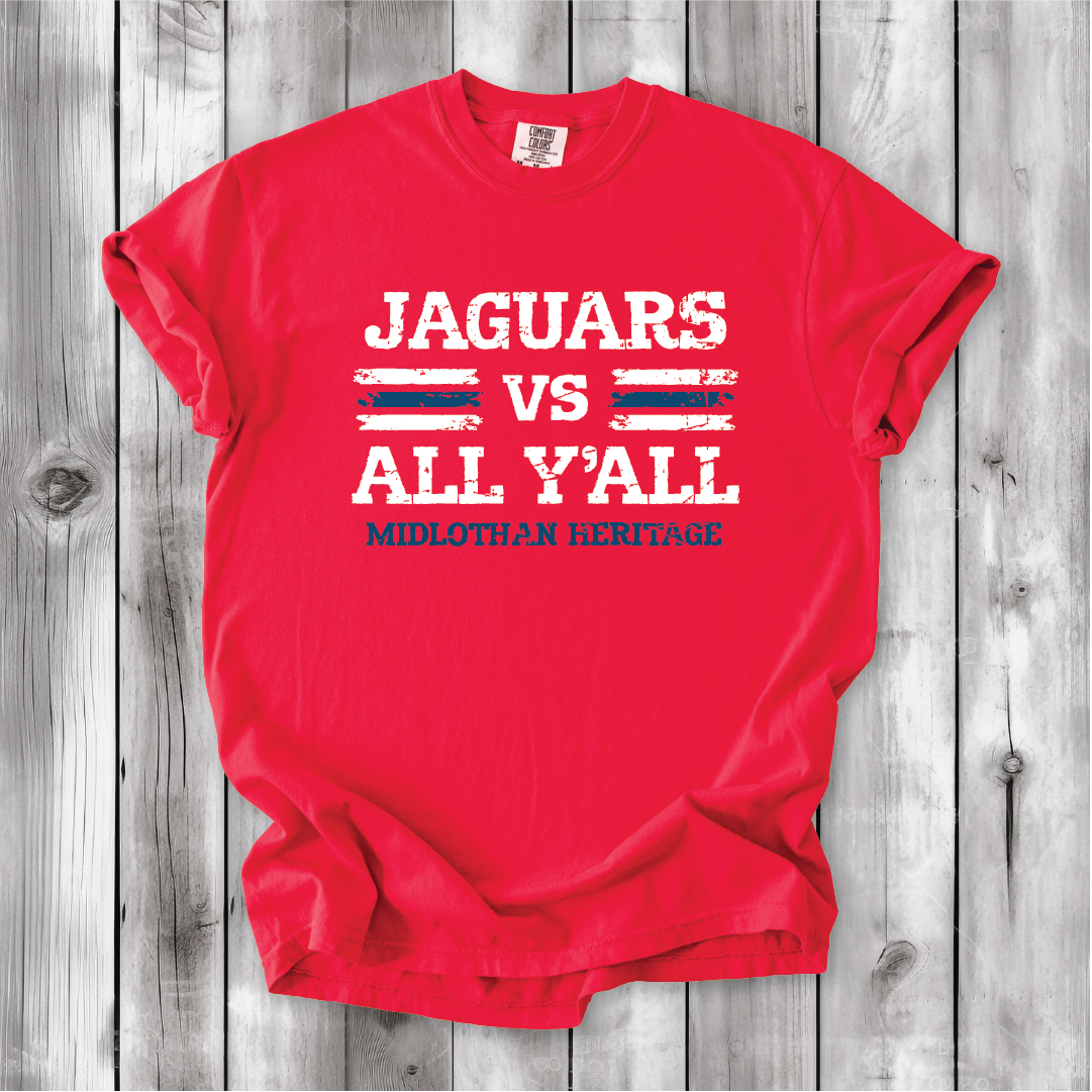 JAGS vs All Y'all - Comfort Colors