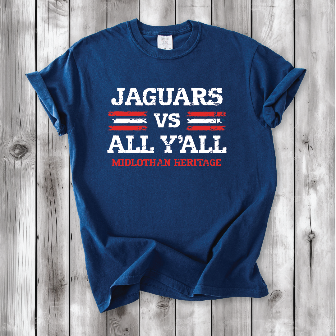JAGS vs All Y'all - Comfort Colors