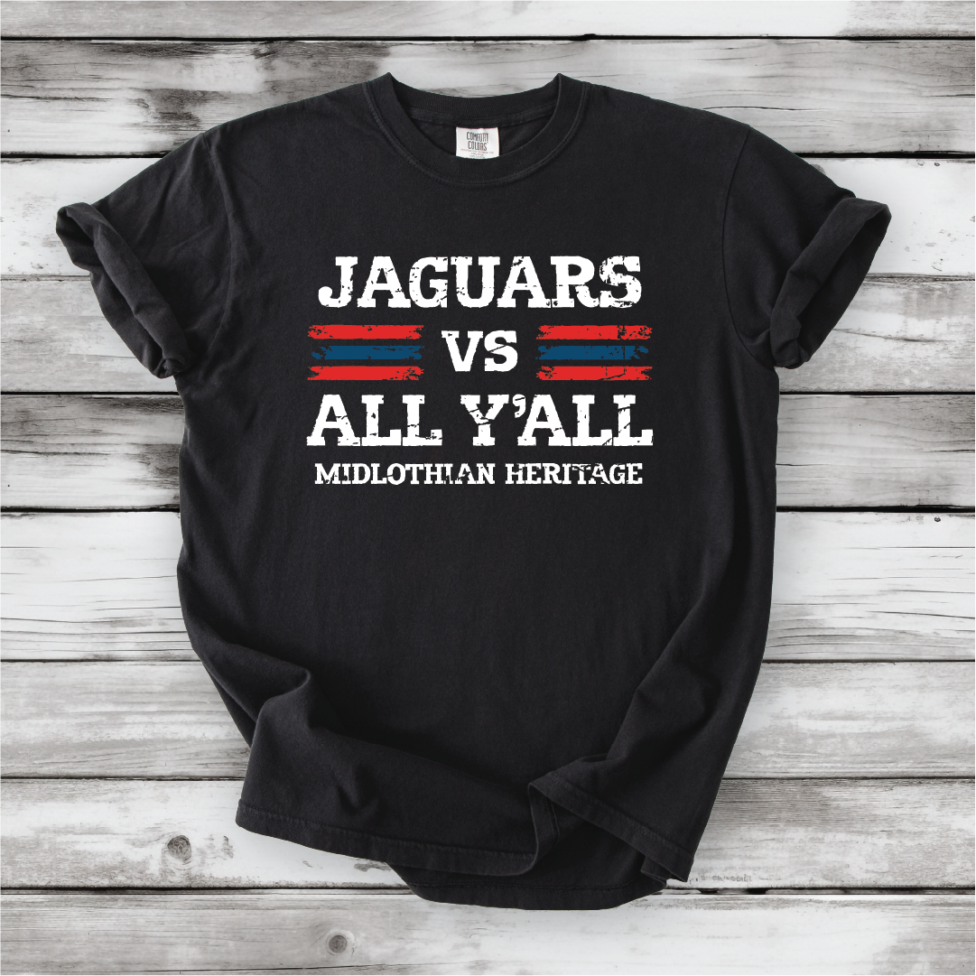JAGS vs All Y'all - Comfort Colors