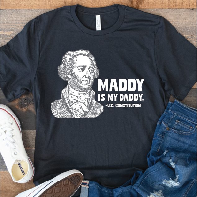 "Maddy is my Daddy"