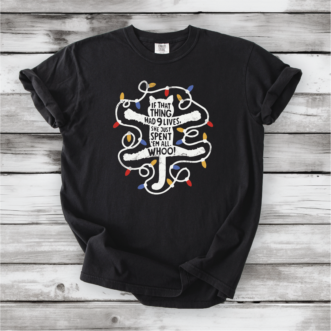 Christmas Vacation - If that Thing Had Nine Lives - National Lampoon shirt. Griswold and Cousin Eddie shirts - Comfort Colors