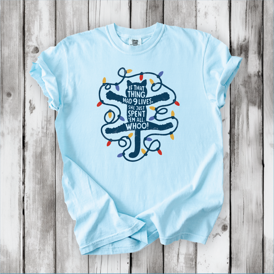 Christmas Vacation - If that Thing Had Nine Lives - National Lampoon shirt. Griswold and Cousin Eddie shirts - Comfort Colors